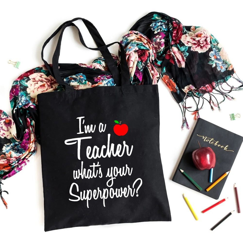 I'm A Teacher What's Your Superpower Teacher Life Canvas Black Shopping Tote Bag Reusable Shoulder Cloth Book Bag Gift Handbag